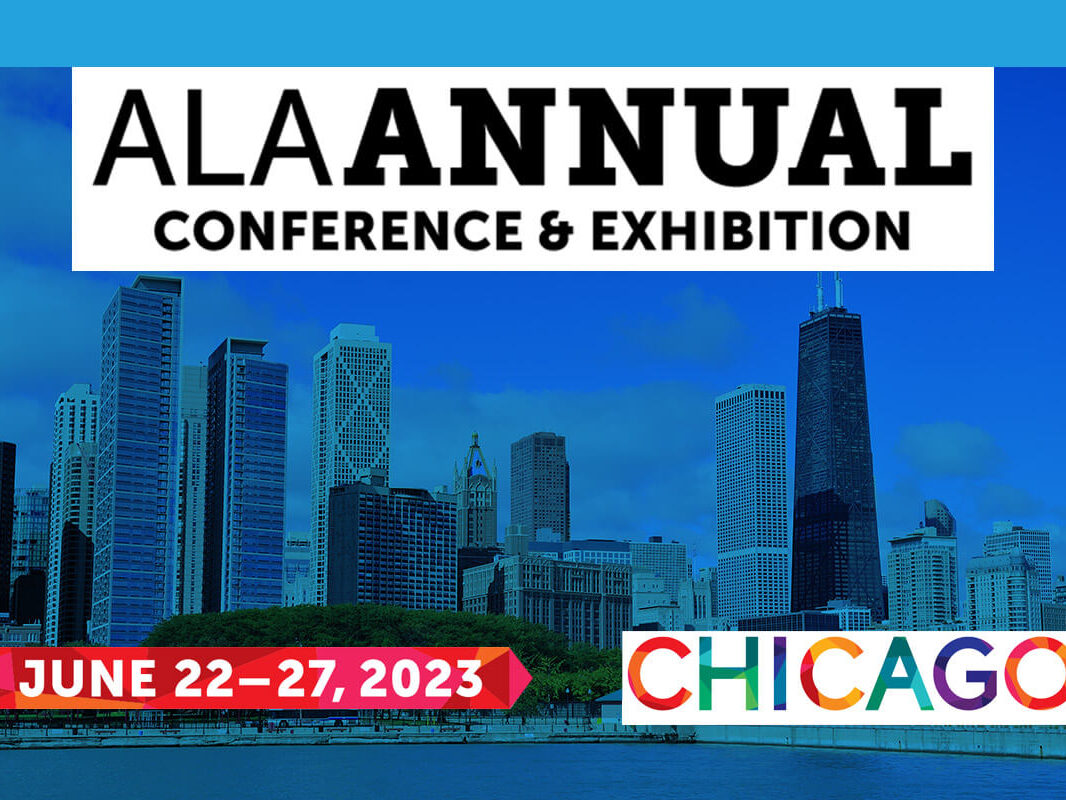ALA Annual Conference & Exhibition 2023: Keep Pace with Library Advancements